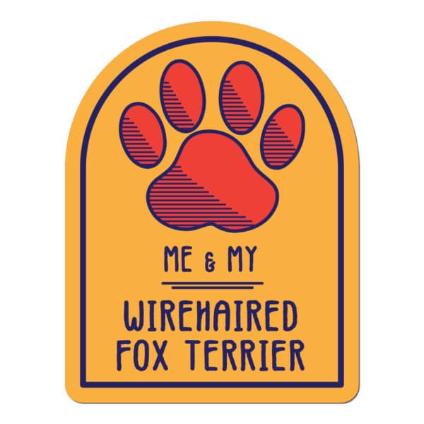 Me and My Wirehaired Fox Terrier Window Shaped Magnet