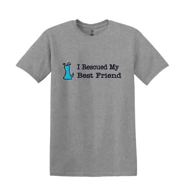 I Rescued My Best Friend T-Shirt