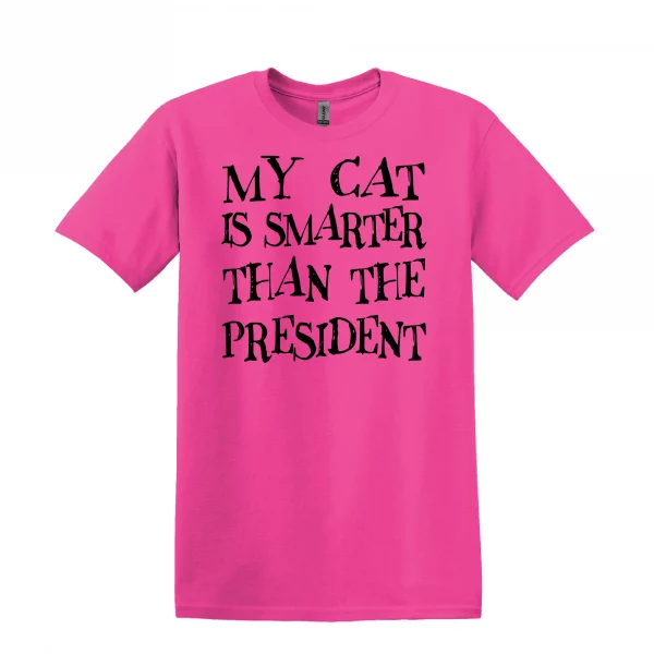 My Cat is Smarter Than The President T-Shirt