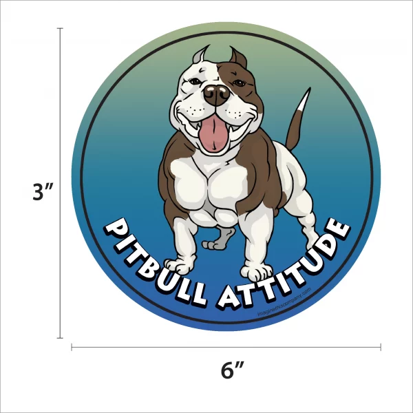 Pit Bull Attitude Circle Magnet - Image 2
