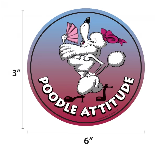 Poodle Attitude Circle Magnet - Image 2