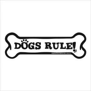 Dogs Rule Bone Magnet