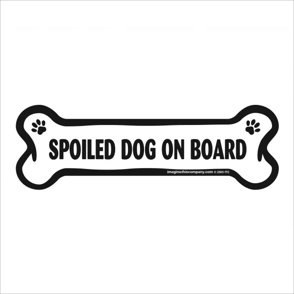 Spoiled Dog On Board Bone Magnet