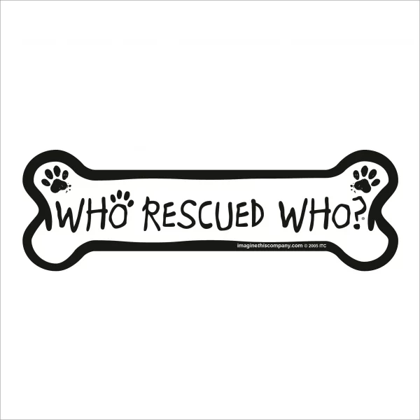 Who Resscued Who Bone Magnet