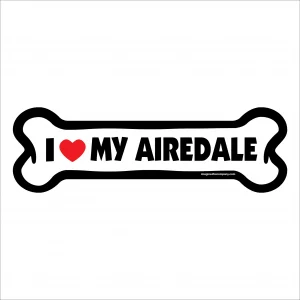I Love My Airedale Large Bone Magnet