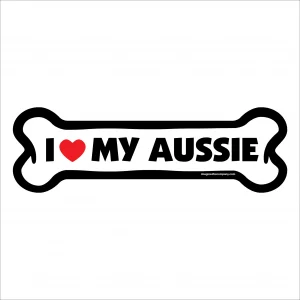 I Love My Aussie Large Bone Magnet