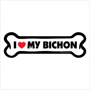 I Love My Bichon Large Bone Magnet
