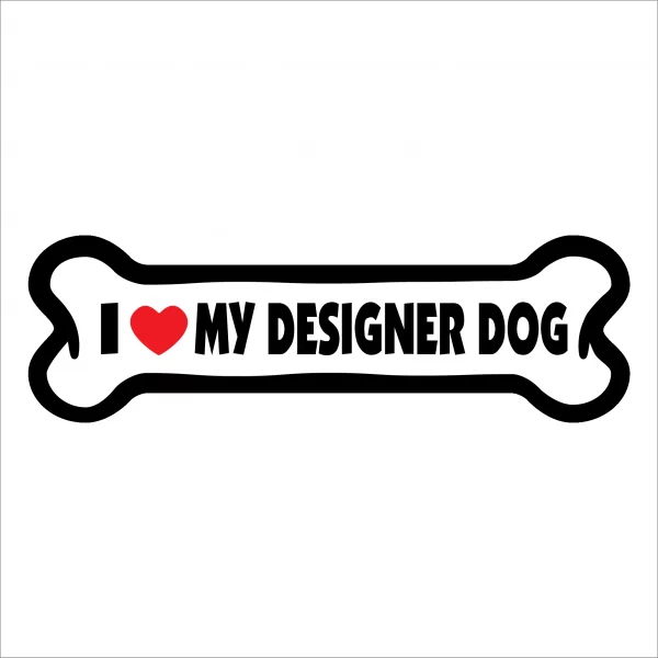 I Love My Designer Dog Large Bone Magnet