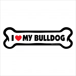 I Love My Bulldog Large Bone Magnet