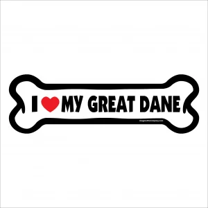 I Love My Great Dane Large Bone Magnet