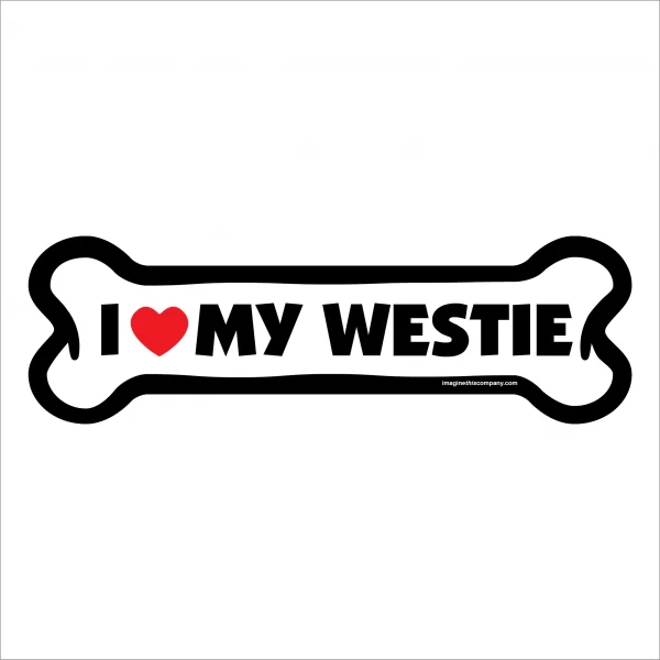 I Love My Westie Large Bone Magnet
