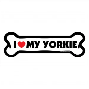 I Love My Yorkie Large Bone Magnet