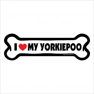 I Love My Yorkiepoo Large Bone Magnet