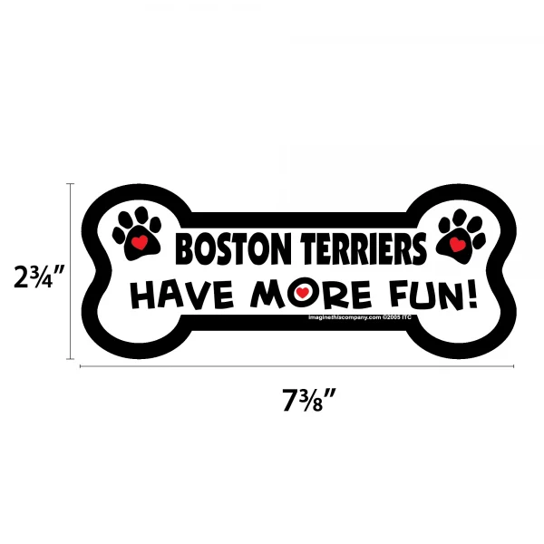Boston Terriers Have More Fun Bone Magnet - Image 2