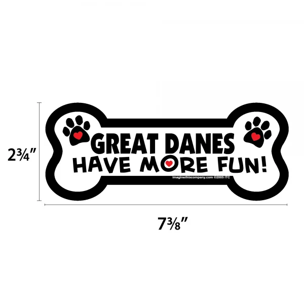 Great Danes Have More Fun Bone Magnet - Image 2