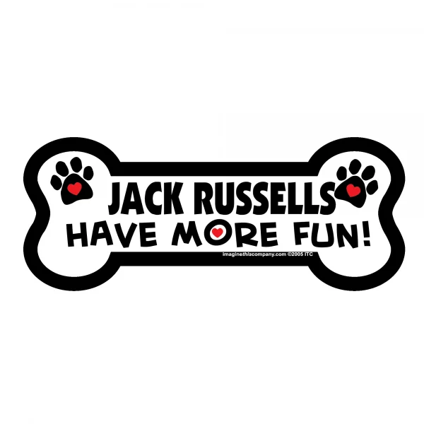 Jack Russells Have More Fun Bone Magnet