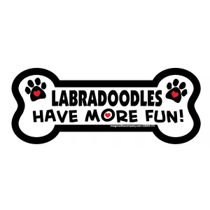 Labradoodles Have More Fun Bone Magnet