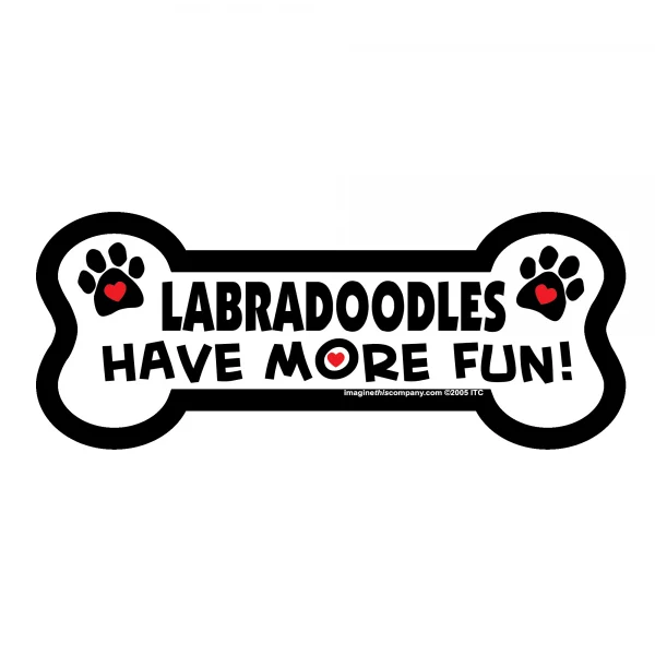 Labradoodles Have More Fun Bone Magnet