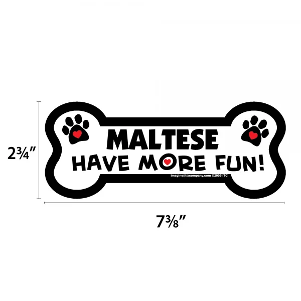 Maltese Have More Fun Bone Magnet - Image 2