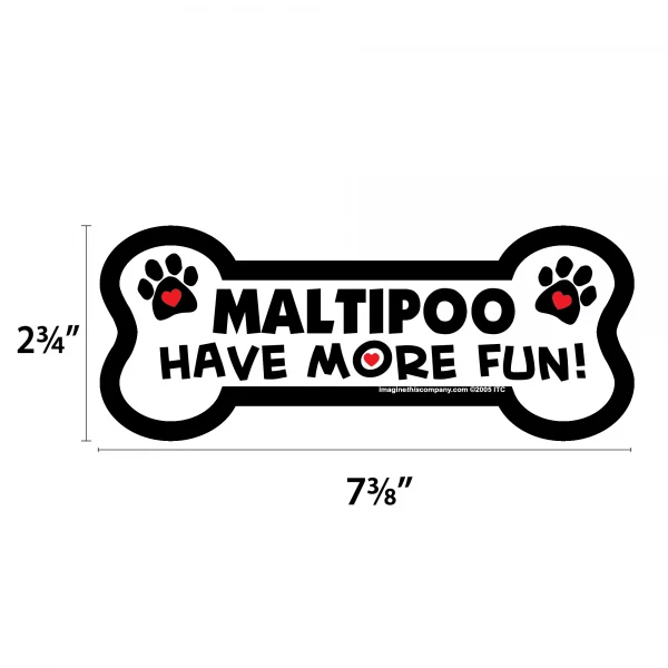 Maltipoo Have More Fun Bone Magnet - Image 2