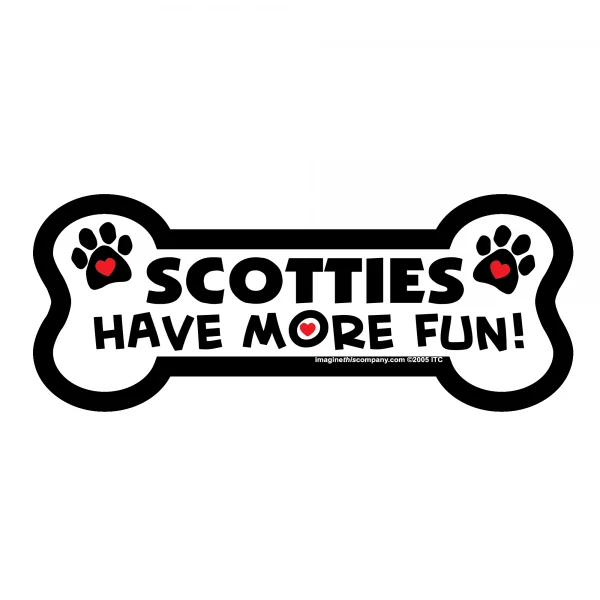 Scotties Have More Fun Bone Magnet