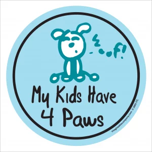 My Kids Have 4 Paws Circle Magnet