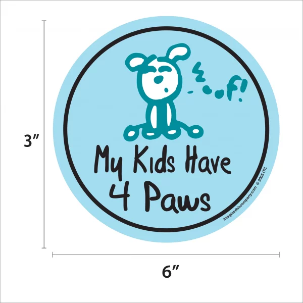 My Kids Have 4 Paws Circle Magnet - Image 2