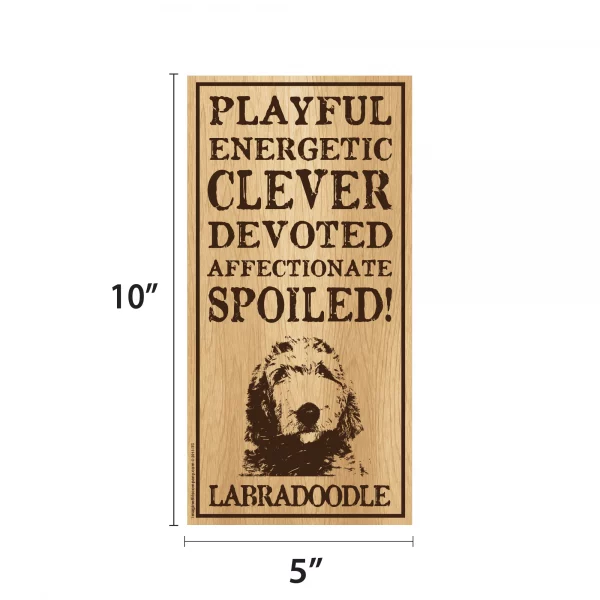 Spoiled Labradoodle Vertical Wood Sign - Image 2