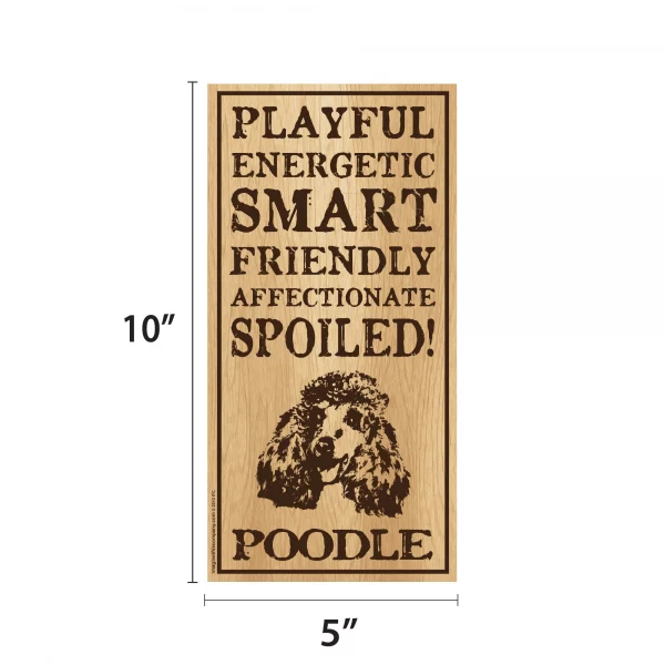 Spoiled Poodle Vertical Wood Sign - Image 2