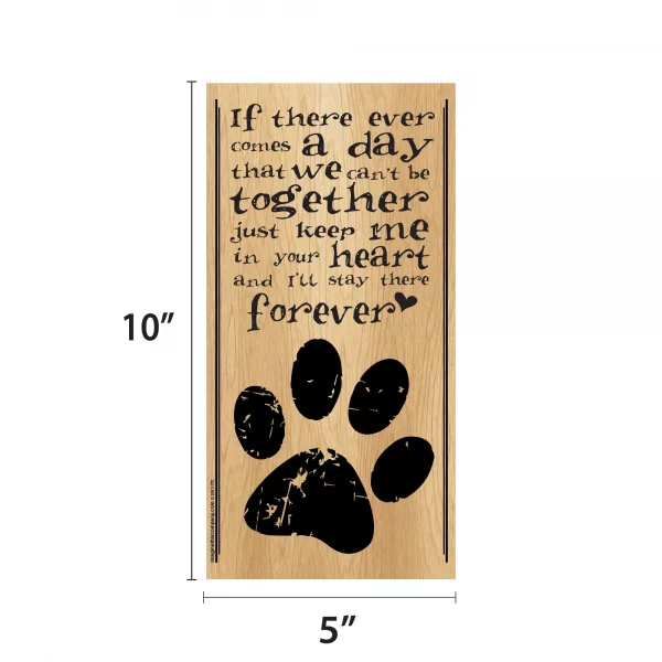 If There Ever Comes a Day... Vertical Wood Sign - Image 2