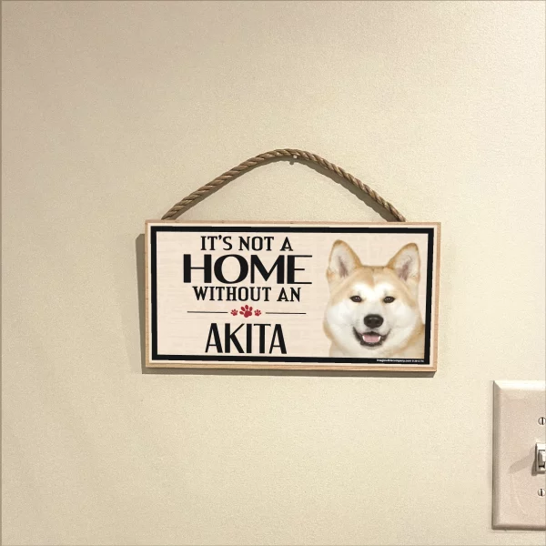 It's Not A Home Without An Akita Wood Sign - Image 3