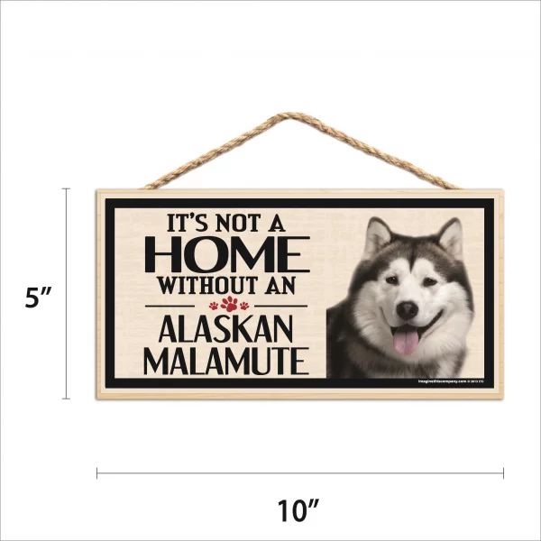 It's Not A Home Without An Alaskan Malamute Wood Sign - Image 2