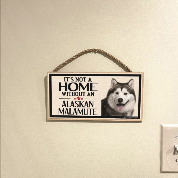 It's Not A Home Without An Alaskan Malamute Wood Sign - Image 3