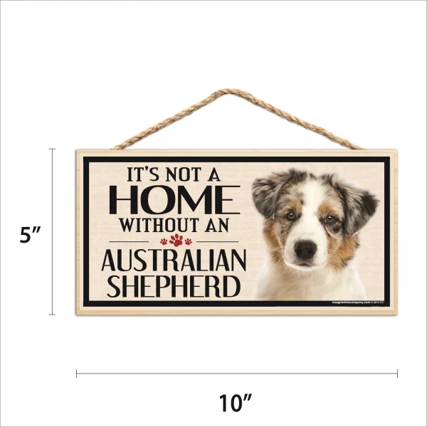 It's Not A Home Without An Australian Shepherd Wood Sign - Image 2