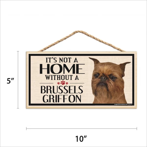 It's Not A Home Without A Brussels Griffon Wood Sign - Image 2