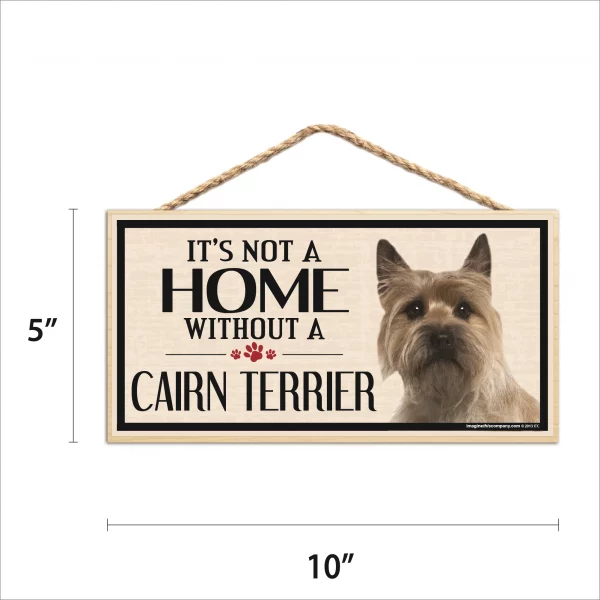 It's Not A Home Without A Cairn Terrier Wood Sign - Image 2