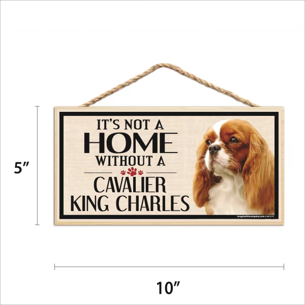 It's Not A Home Without A Cavalier King Charles Wood Sign - Image 2
