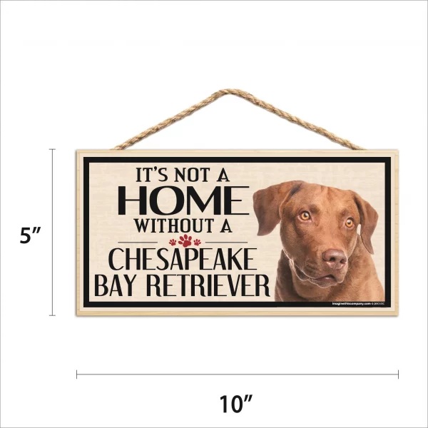 It's Not A Home Without A Chesapeake Bay Retreiver Wood Sign - Image 2