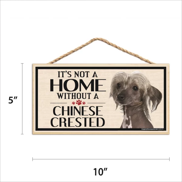 It's Not A Home Without A Chinese Crested Wood Sign - Image 2