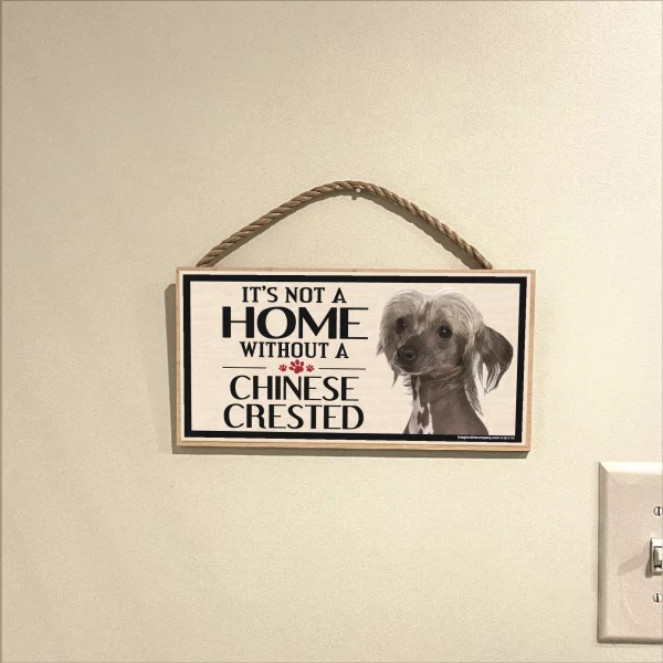 It's Not A Home Without A Chinese Crested Wood Sign - Image 3