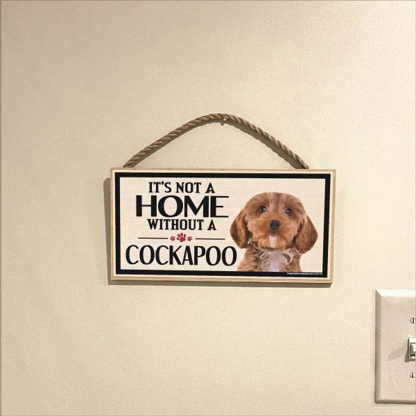 It's Not A Home Without A Cockapoo Wood Sign - Image 3
