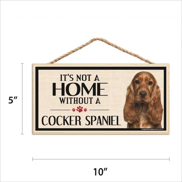 It's Not A Home Without A Cocker Spaniel Wood Sign - Image 2