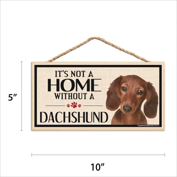 It's Not A Home Without A Dachshund Wood Sign - Image 2