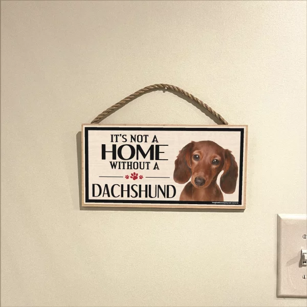 It's Not A Home Without A Dachshund Wood Sign - Image 3