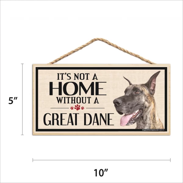 It's Not A Home Without A Great Dane Wood Sign - Image 2