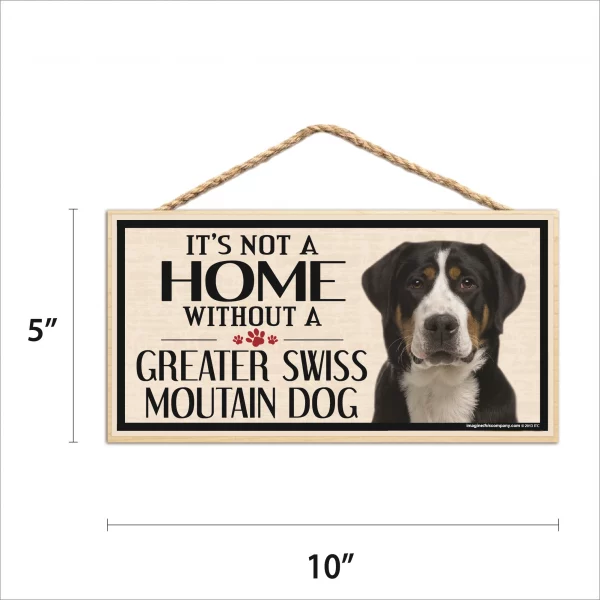 It's Not A Home Without A Greater Swiss Mountain Wood Sign - Image 2