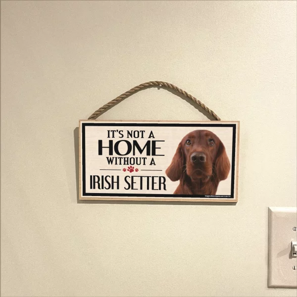 It's Not A Home Without An Irish Setter Wood Sign - Image 3