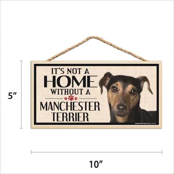 It's Not A Home Without A Manchester Terrier Wood Sign - Image 2