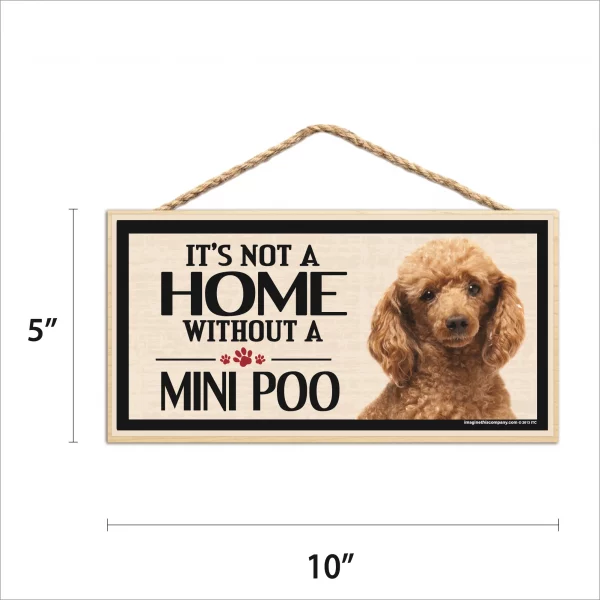 It's Not A Home Without A Mini Poo Wood Sign - Image 2