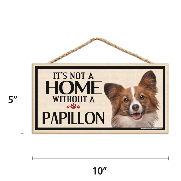It's Not A Home Without A Papillon Wood Sign - Image 2